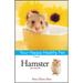 Hamster: Your Happy Healthy Pet