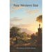Pale Western Star: The Poetry of Robin Devoe