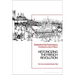 Historicizing the French Revolution: The Two Hundred Years' War
