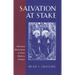 Salvation at Stake: Christian Martyrdom in Early Modern Europe