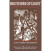 Brothers of Light: The Penitentes of the Southwest
