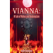 Vianna: A Tale of Ashes and Redemption