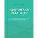 Newton and Relativity: An alternative approach to relativistic mechanics by means of the Lex Secunda