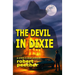 The Devil in Dixie: a crime in dixie potboiler