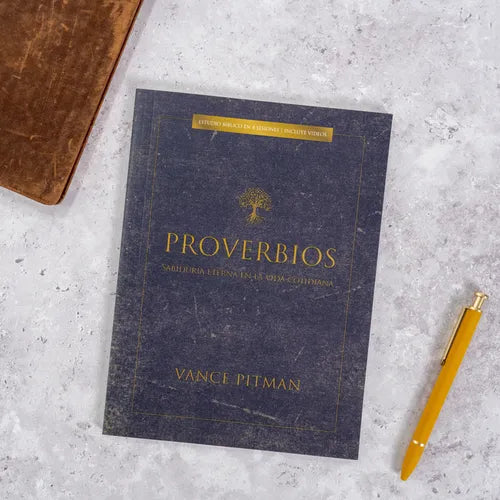 Proverbios - Estudio Bíblico: Sabiduría Eterna En La Vida Cotidiana