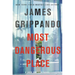 Most Dangerous Place