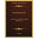 The Haunted Castle: A Study of the Elements of English Romanticism