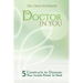 The Doctor In You: 5 constructs to discover your innate power to heal