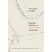An Excess of Quiet: Selected Sketches by Gustavo Ojeda, 1979-1989