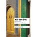 With Open Arms: Short Stories of Misadventures in Morocco