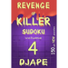 Revenge of Killer Sudoku 4: 150 Of All New Puzzles