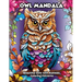 Owl Mandala: Beautiful Owls with Mandala Coloring Patterns