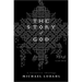 The Story of God: A Narrative Theology