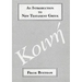 An Introduction to New Testament Greek: A Quick Course in the Reading of Koine Greek