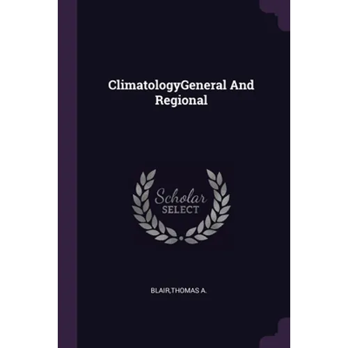ClimatologyGeneral And Regional