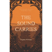 The Sound Carries
