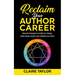Reclaim Your Author Career: Using the Enneagram to build your strategy, unlock deeper purpose, and celebrate your career