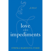 Love and Impediments