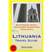 Lithuania Travel Guide: Sightseeing, Hotel, Restaurant & Shopping Highlights