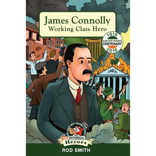 James Connolly: Working Class Hero