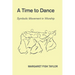 A Time to Dance