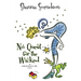 No Quest for the Wicked