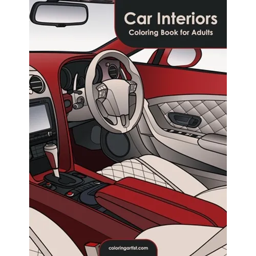 Car Interiors Coloring Book for Adults
