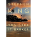 You Like It Darker: Stories