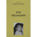 My Voice: Eva Neumann: Living for My Family