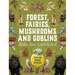 Forest, Fairies, Mushrooms and Goblins Sticker, Color & Activity Book: Over 500 Unique Stickers