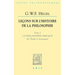 Lecons Sur l'Histoire de la Philosophie I: La Philosophie Grecque. de Thales a Anaxagore