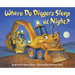 Where Do Diggers Sleep at Night?