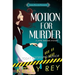 Motion for Murder
