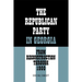 The Republican Party in Georgia: From Reconstruction Through 1900