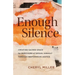 Enough Silence: Creating Sacred Space for Survivors of Sexual Assault Through Restorative Justice