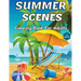 Summer Scenes Coloring Book for Adults: Easy and Simple Designs with Large Print Illustrations to color for Relaxation & Stress Relief
