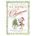 Will Shortz Presents Sudoku for Christmas: 300 Easy to Hard Puzzles