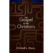 The Gospel Is for Christians