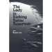 The Lady in Kicking Horse Reservoir: Poems