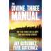 The Divine Three Manual: How to Heal Yourself Safely and Simply Using Earth's Natural Resources