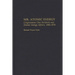 Mr. Atomic Energy: Congressman Chet Holifield and Atomic Energy Affairs, 1945-1974