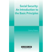 Social Security: An Introduction to the basic Principles: Revision