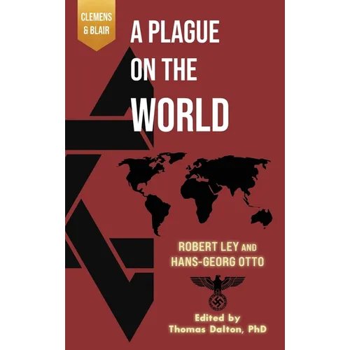 A Plague on the World