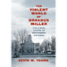 The Violent World of Broadus Miller: A Story of Murder, Lynch Mobs, and Judicial Punishment in the Carolinas