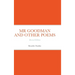 MR Goodman and Other Poems