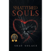 Shattered Souls