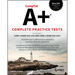 Comptia A+ Complete Practice Tests: Core 1 Exam 220-1201 and Core 2 Exam 220-1202