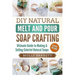 DIY Natural Melt and Pour Soap Crafting: Ultimate Guide to Making & Selling Colorful Natural Soaps