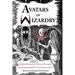Avatars of Wizardry: Poetry Inspired by George Sterling's A Wine of Wizardry and Clark Ashton Smith's The Hashish-Eater