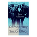 Democracy and Social Ethics: Conception of the Moral Significance of Diversity from a Feminist Perspective Including an Essay Belated Industry and